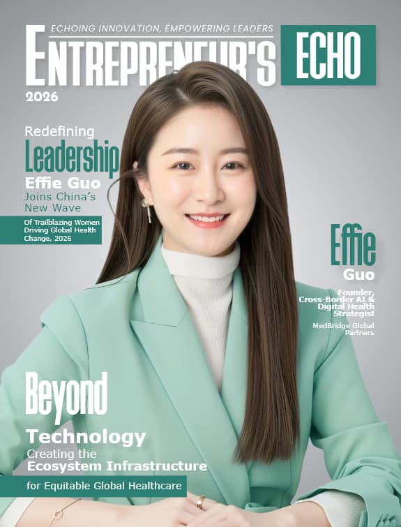 Redefining Leadership: Effie Guo Joins China’s New Wave of Trailblazing Women Driving Global Health Change, 2026